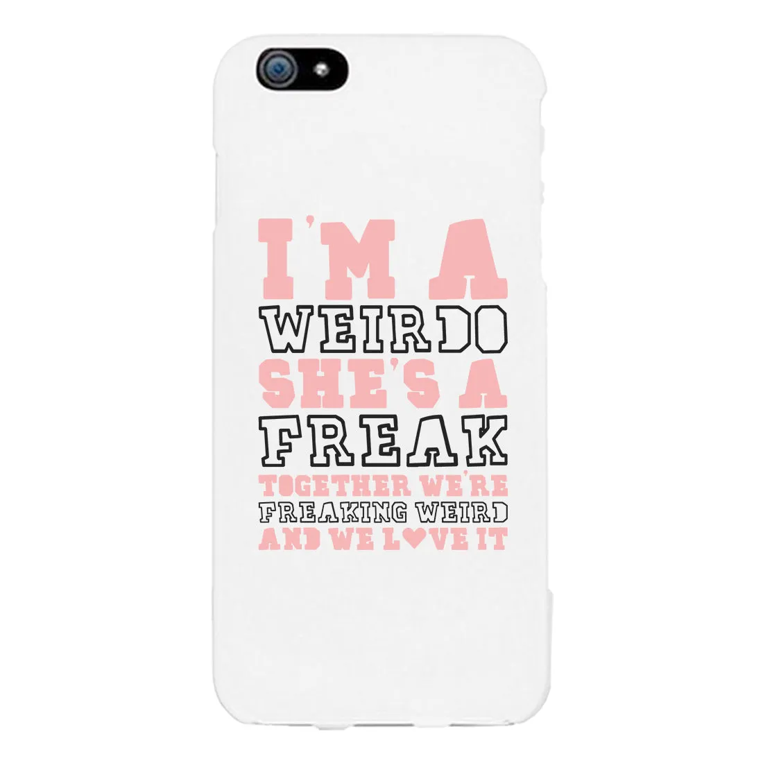 Freak and Weirdo BFF Matching White Phone Cases Best Friend