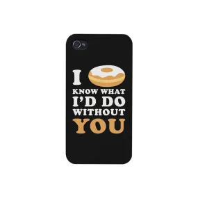 I Doughnut Know Black Phone Case Cute Graphic Design Ultra Slim