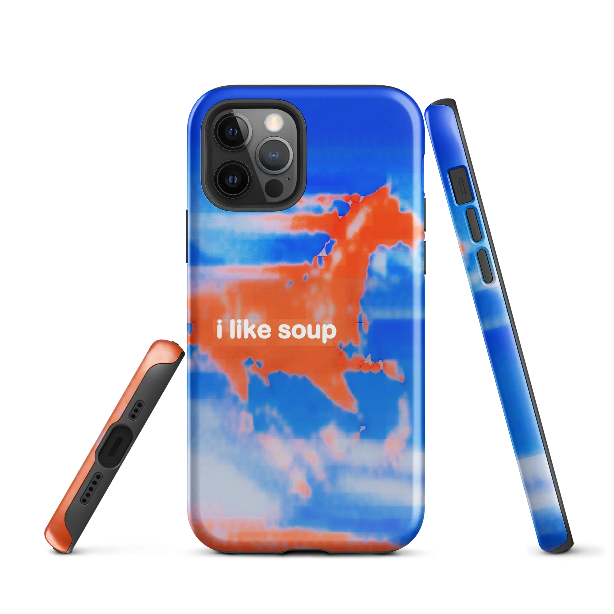 iphone tough case - i like soup