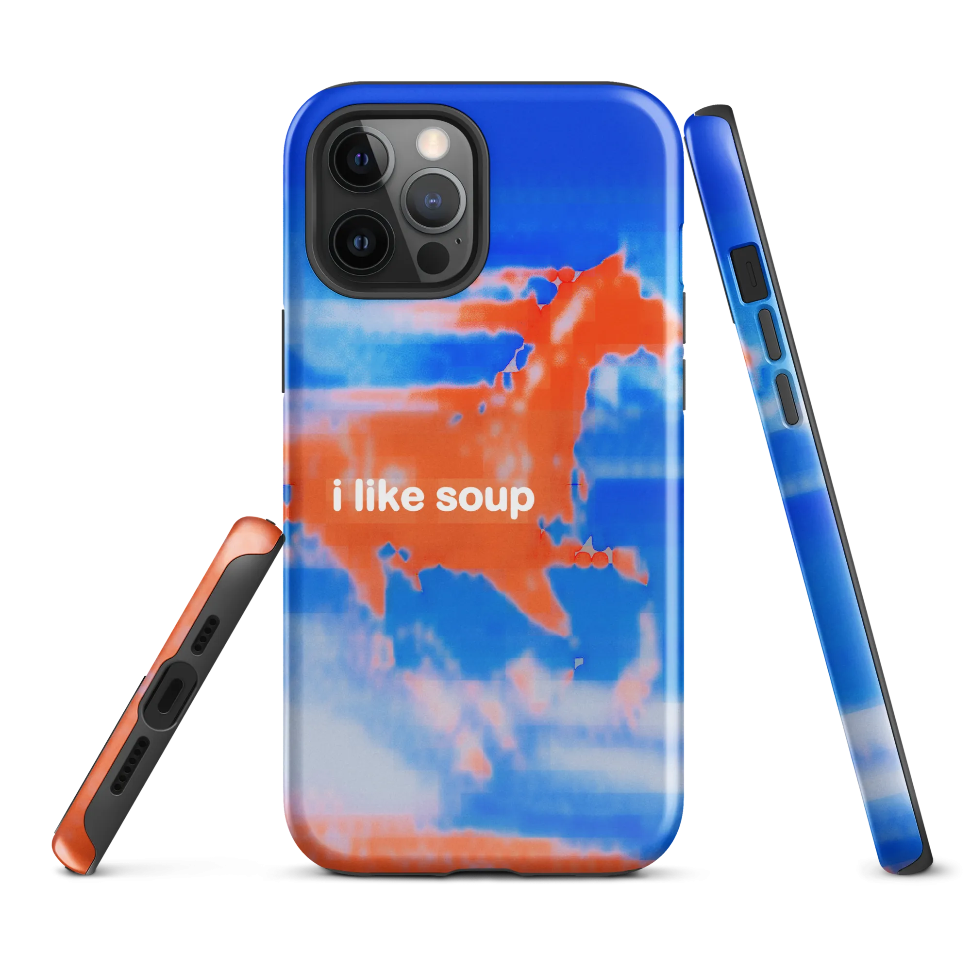 iphone tough case - i like soup