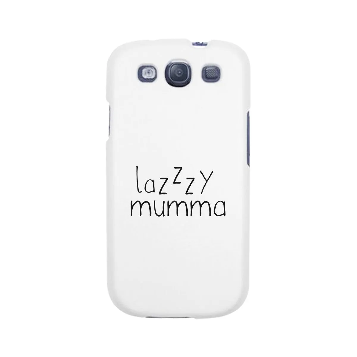 Lazzzy Mumma White Phone Case Funny Design Gifts For Lazy Moms