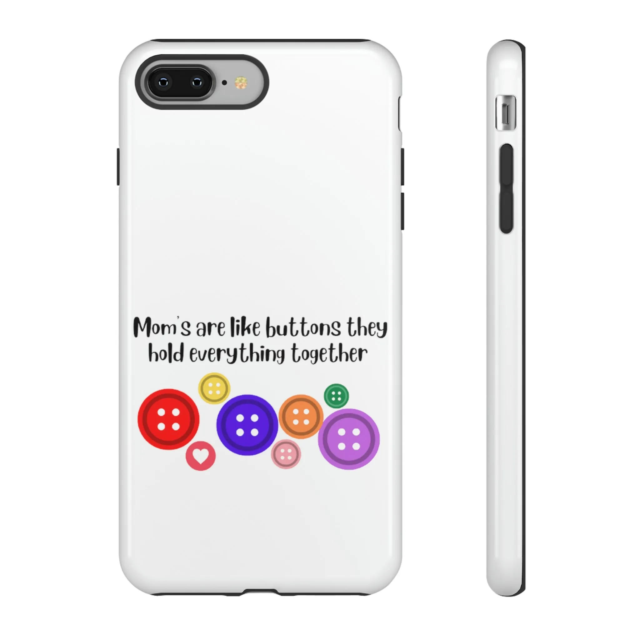 mom buttons Tough Cases