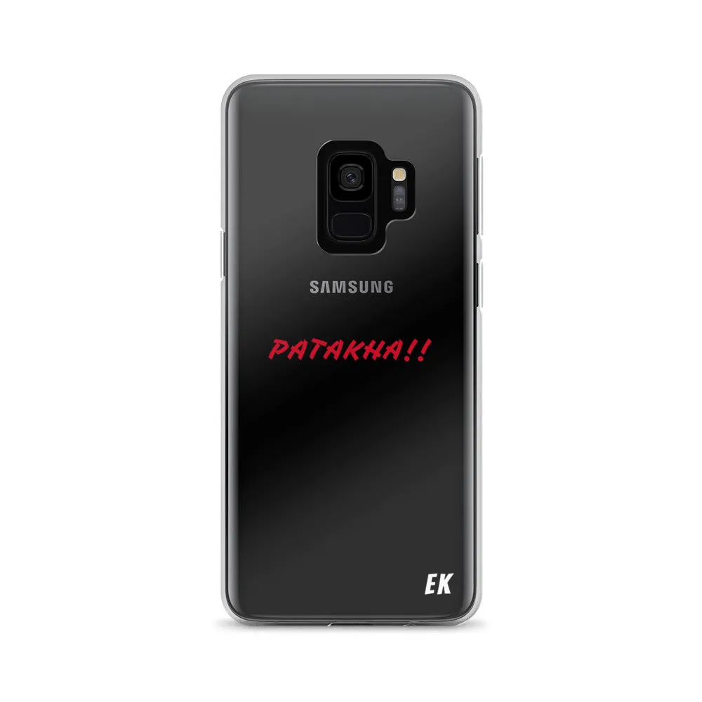 Patakha!! Samsung Case