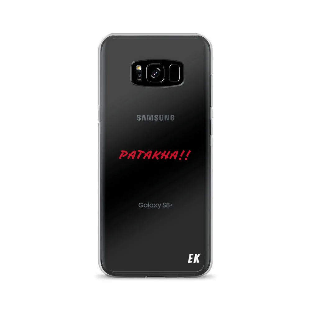 Patakha!! Samsung Case