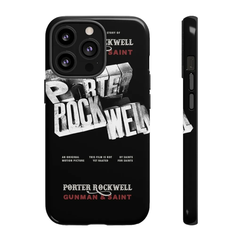 Porter Rockwell Movie - Phone Tough Cases