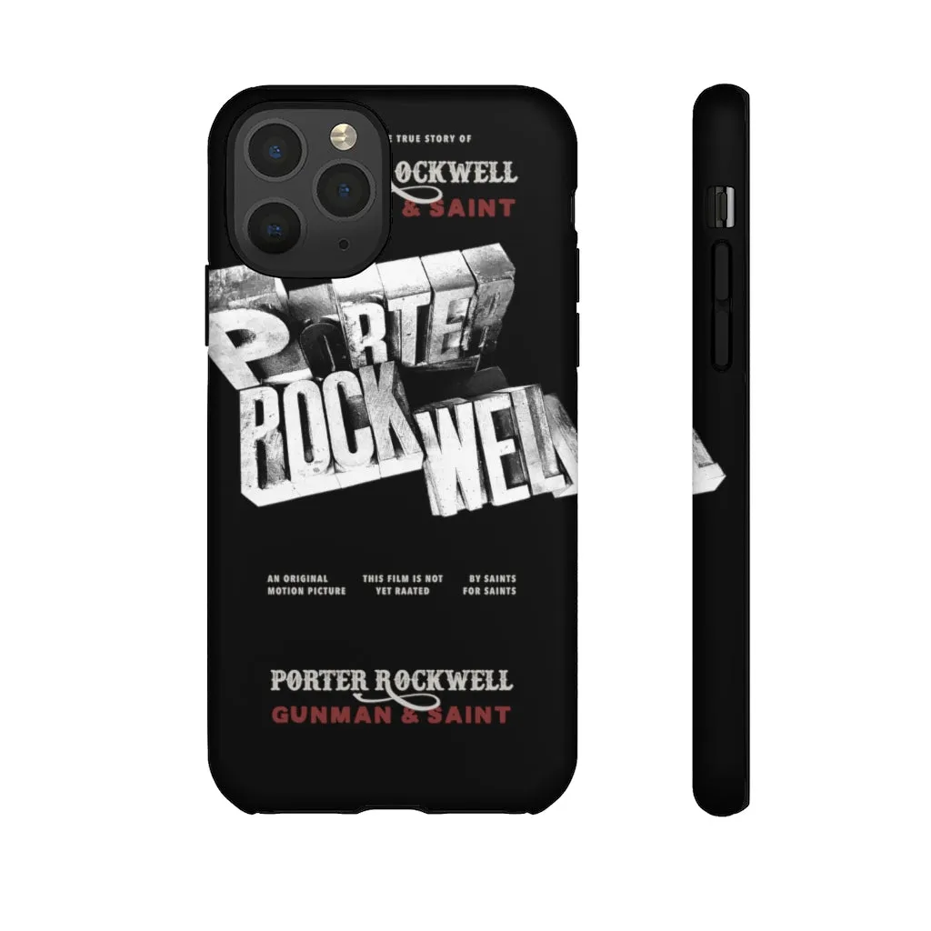 Porter Rockwell Movie - Phone Tough Cases